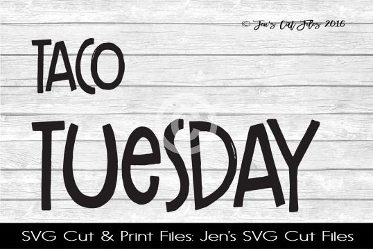Taco Tuesday SVG Cut File example image