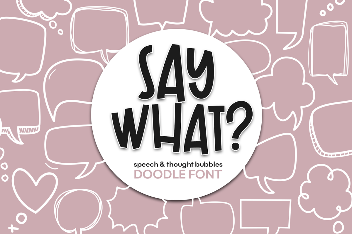 Say What - A Speech Bubble Doodle Font example image 1