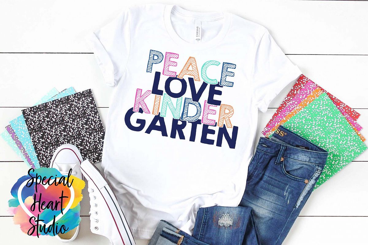 Peace Love Kindergarten - A School or Teacher SVG Cut File