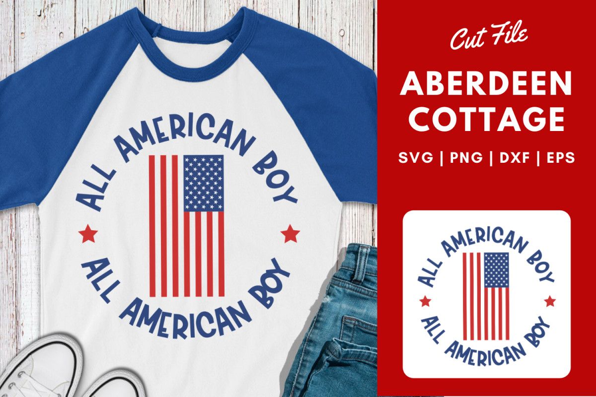 All American Boy| July Fourth | Memorial Day SVG example image 1