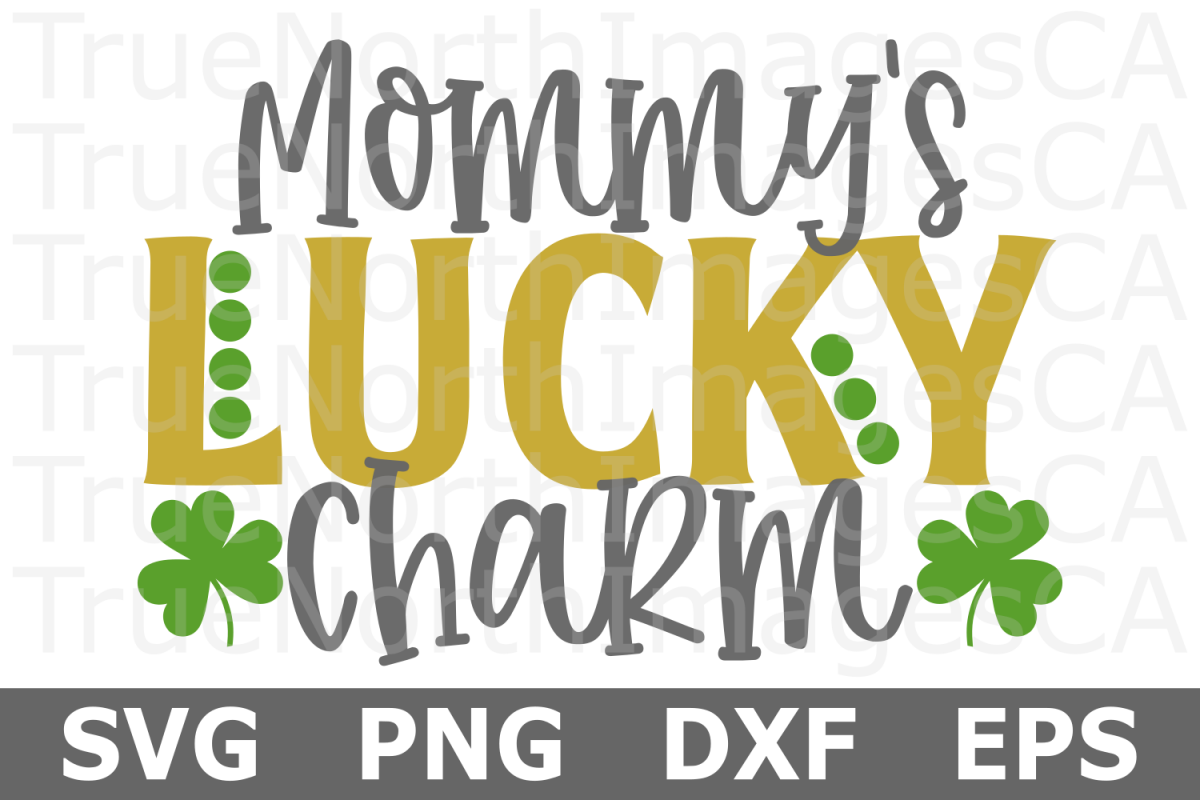 Mommy's Lucky Charm - St Patricks Day SVG Cut File example image 1