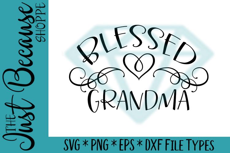 Download Blessed Grandma SVG File, Family Design - 0055 (200780 ...