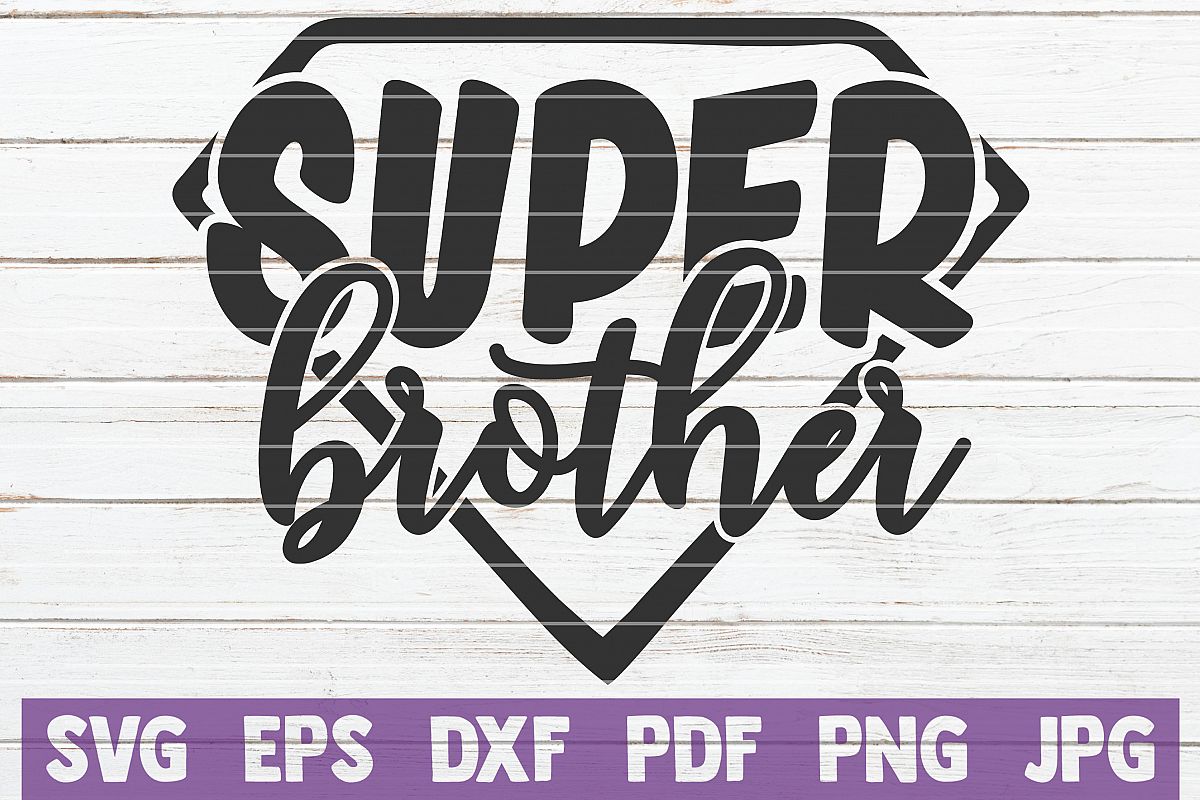 Super Brother SVG Cut File | commercial use example image 1