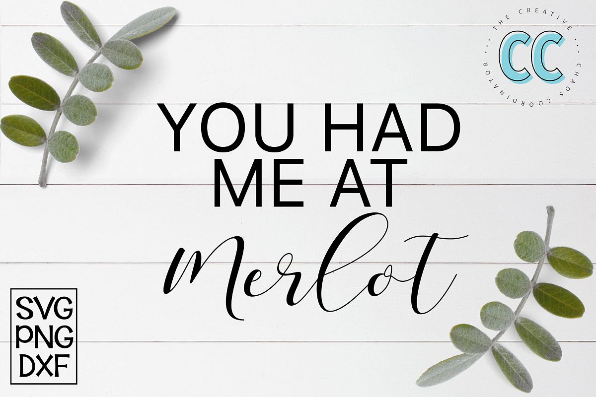 You Had Me At Merlot example image 1