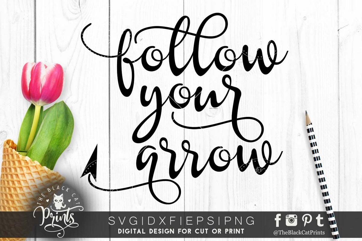 Follow your arrow SVG PNG EPS DXF example image 1