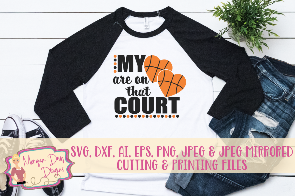 My Hearts Are On That Court SVG, DXF, AI, EPS, PNG, JPEG example image 1