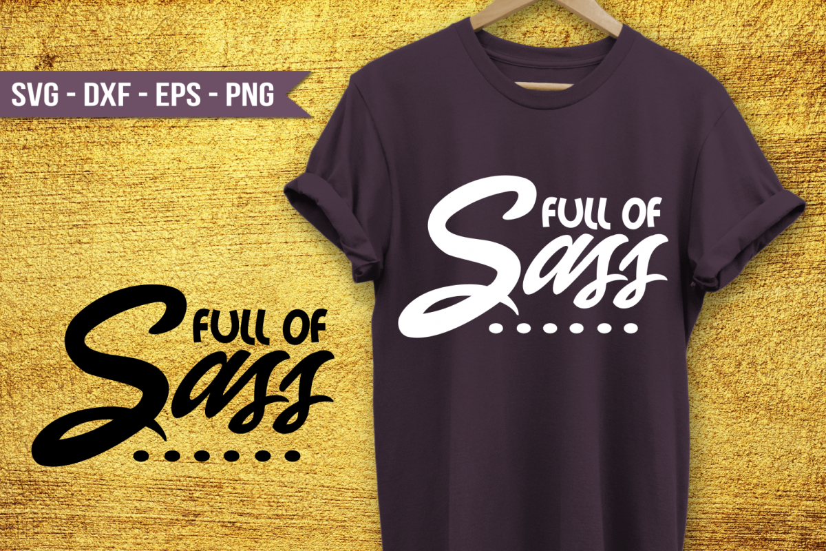Full of sass SVG example image 1