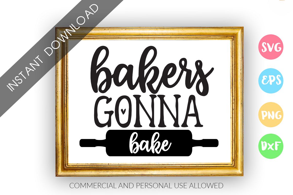 Bakers gonna bake SVG Design example image 1