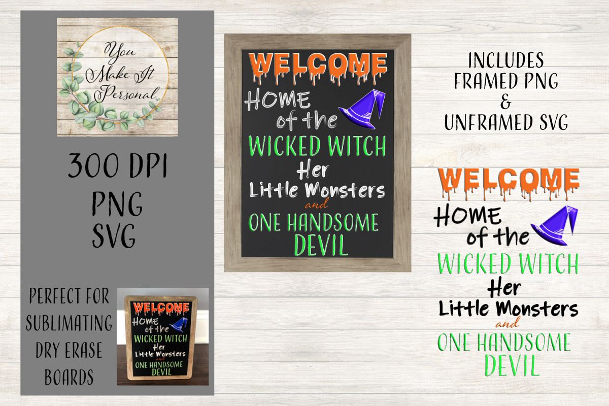 Home Of The Wicked Witch Sign and SVG example image 1