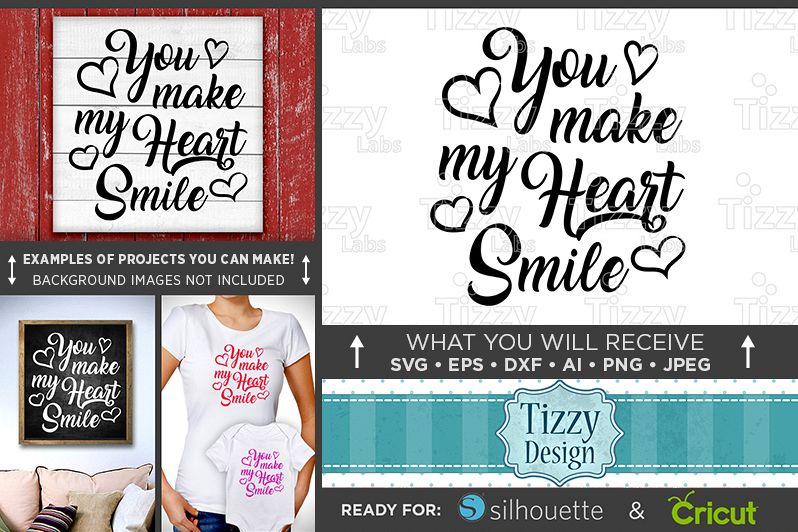 You Make My Heart Smile SVG - Valentines Decor SVG - 1505 example image 1