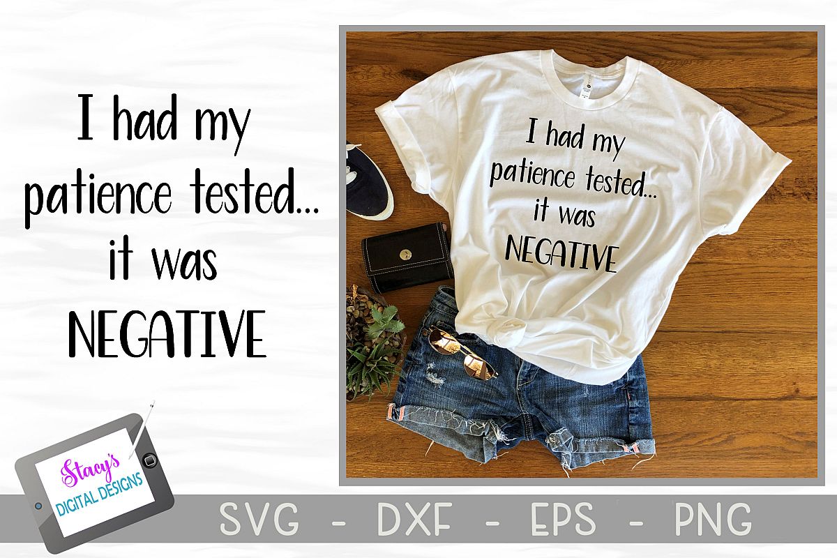 I had my patience tested, it was negative - funny SVG example image 1