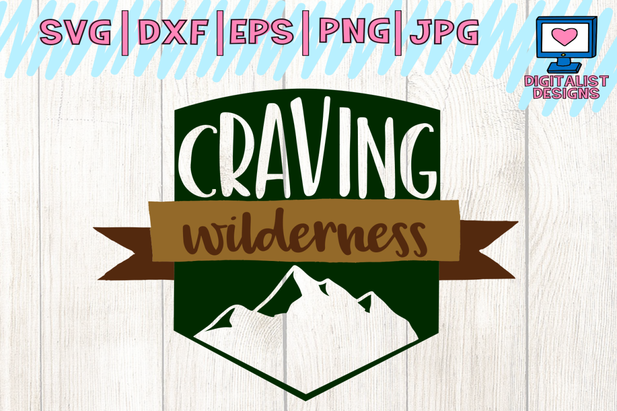 Download craving wilderness svg, camping svg, summer svg, camping ...