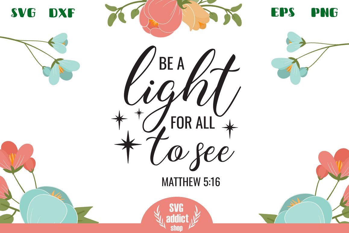 Be a Light for All to See SVG Cut File example image 1
