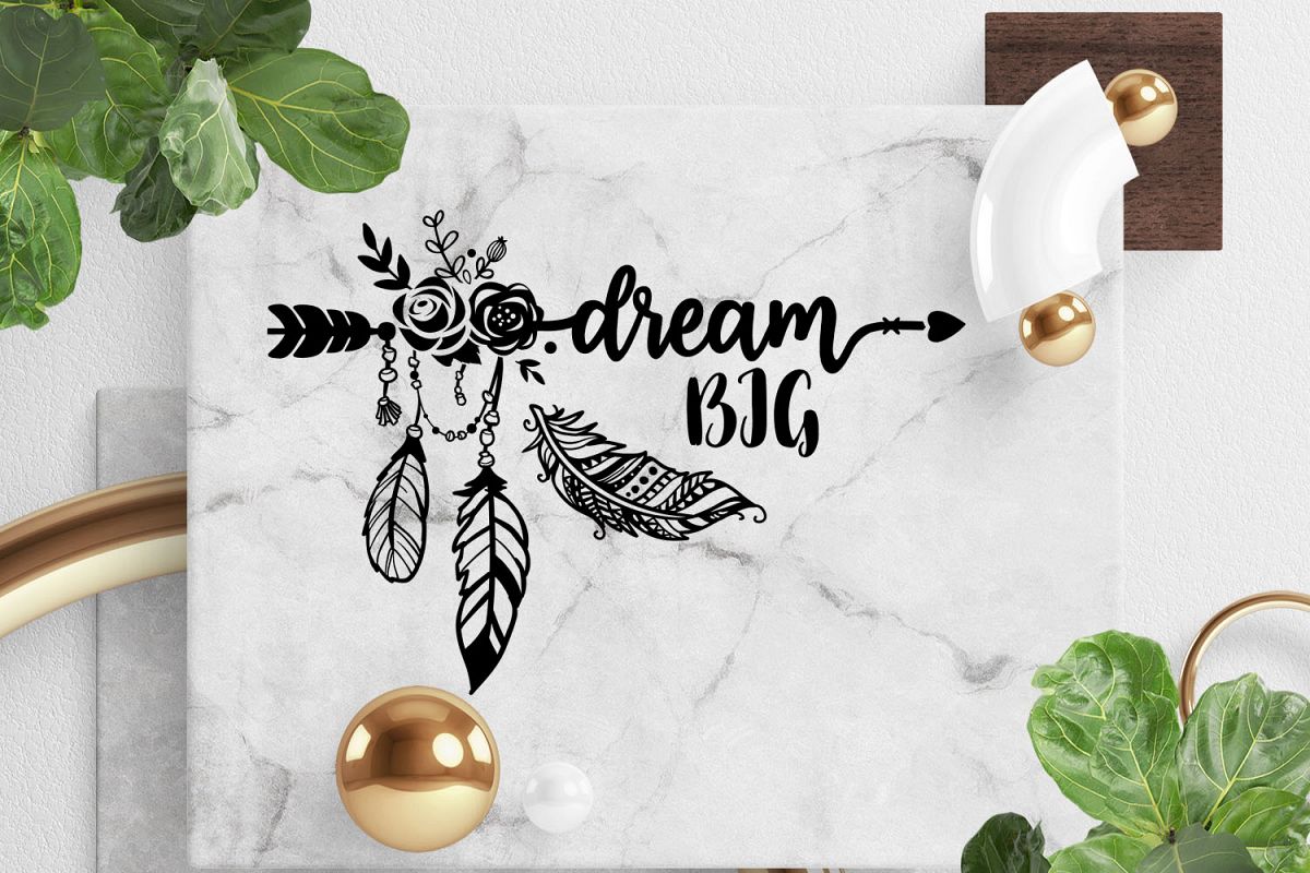 Dream Big Saying example image 1