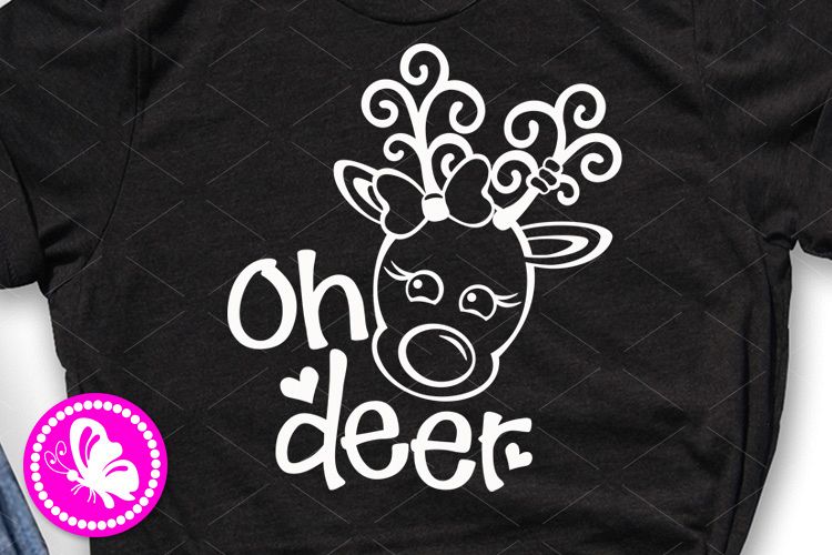 Oh deer svg Baby shower Baby girl shirt design Reindeer head example image 1