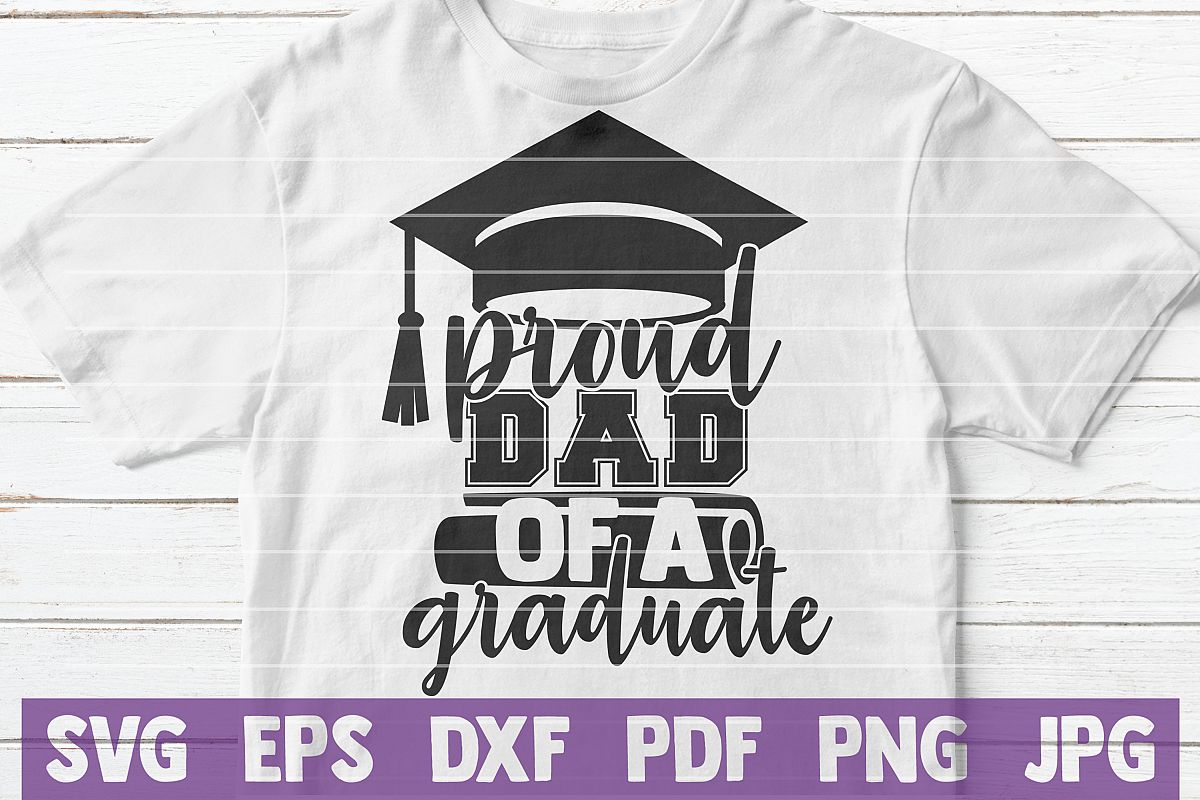 Proud Dad of a Graduate SVG cut file example image 1