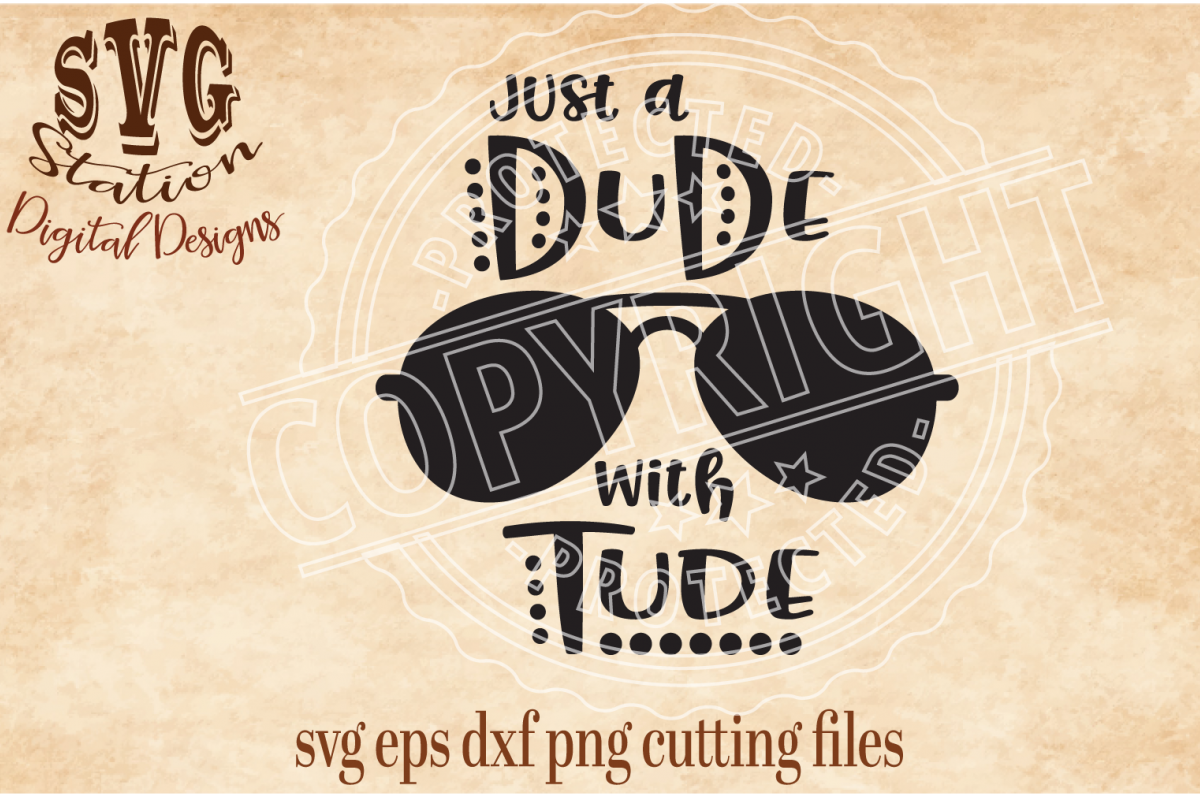 Dude With Tude Cut File example image 1