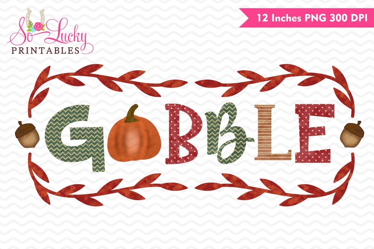 Gobble Thanksgiving watercolor sublimation design example image 1