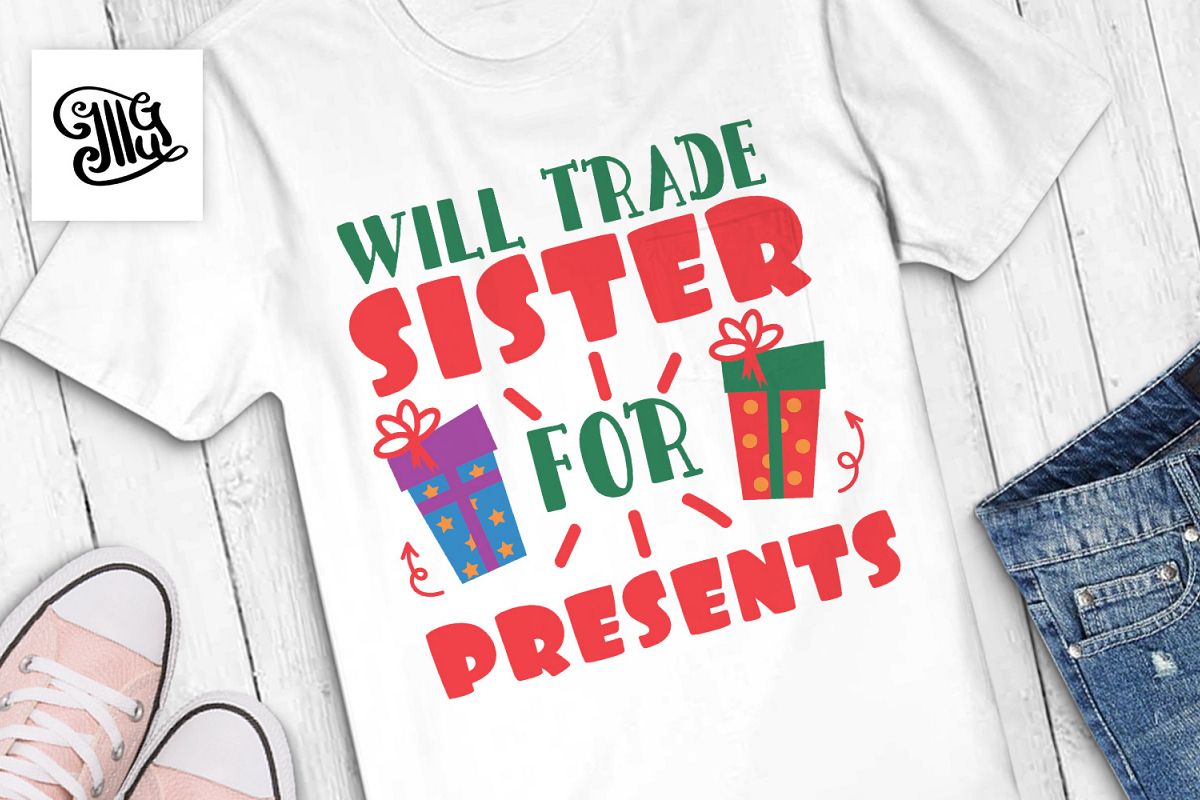 Will trade sister for presents - Christmas kids example image 1