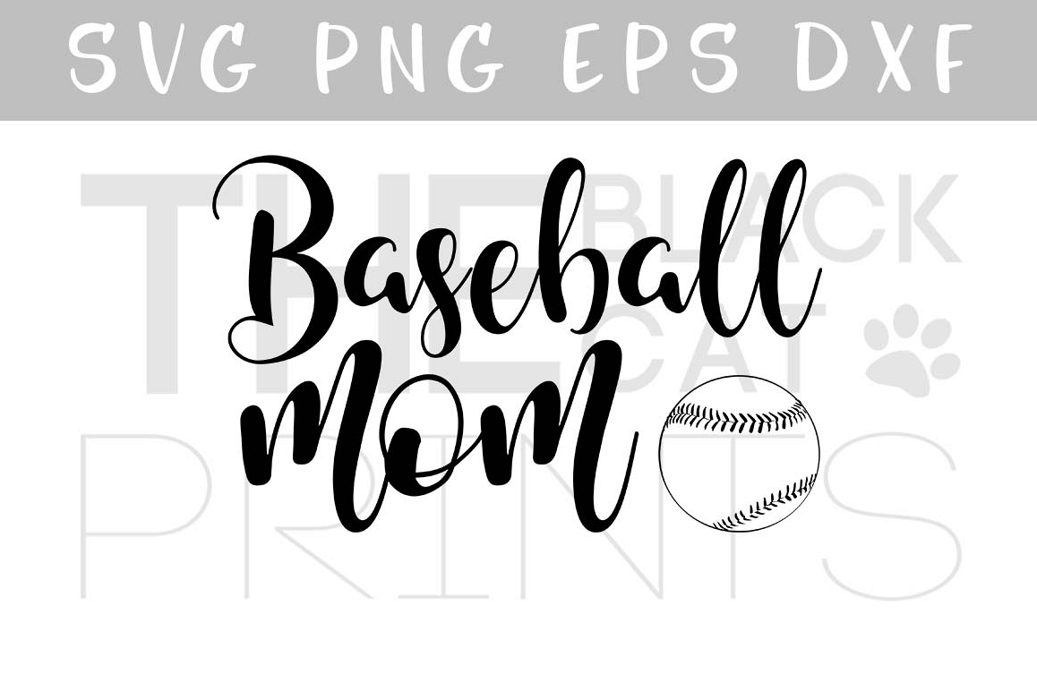 Baseball mom SVG PNG EPS DXF Baseball svg file example image 1