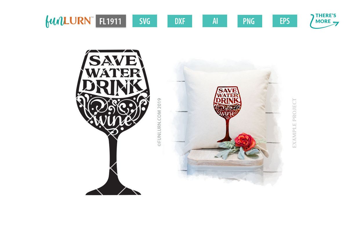 Save Water Drink Wine SVG Cut File example image 1
