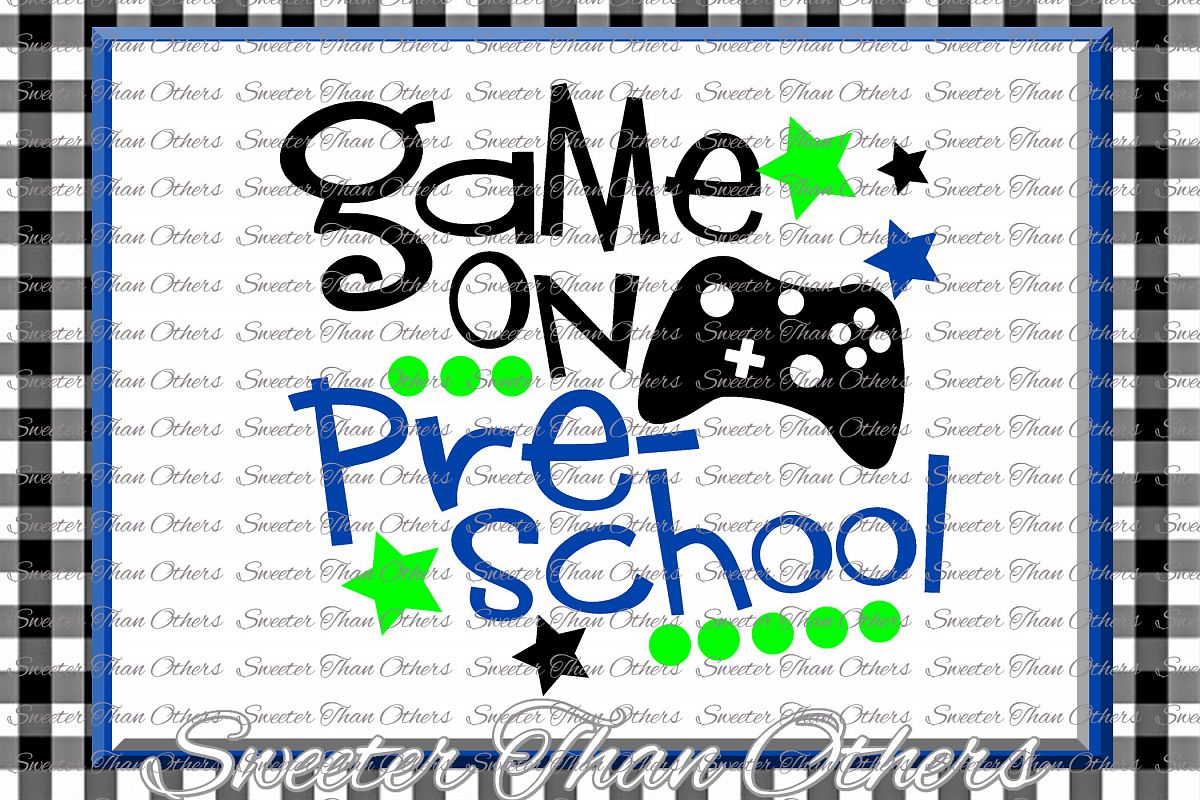 Preschool SVG Preschool Game On cut file Last Day of School example image 1