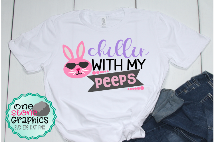 Chillen with my peeps svg,chillen with my peeps svgs,easter example image 1