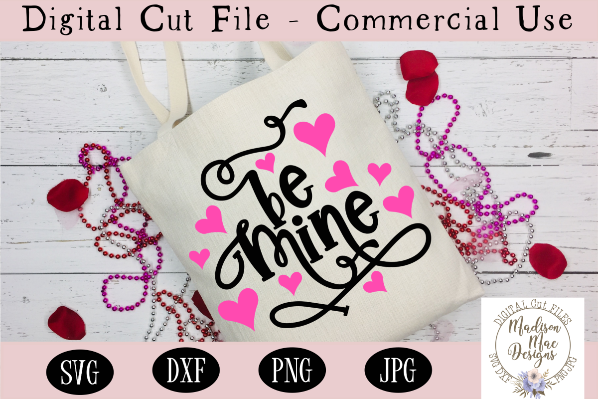 Be Mine SVG, Valentine's Day SVG example image 1