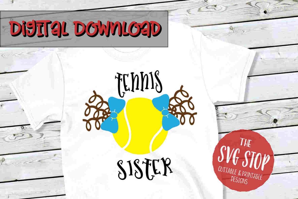 Tennis Sister SVG PNG DXF example image 1