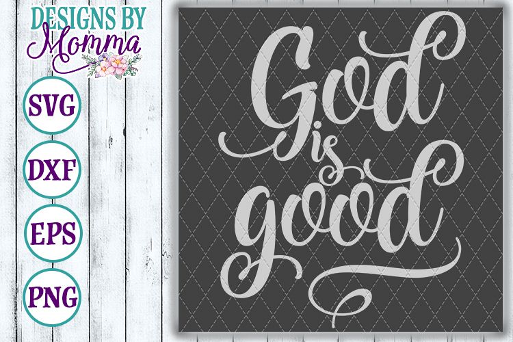 God is Good SVG example image 1