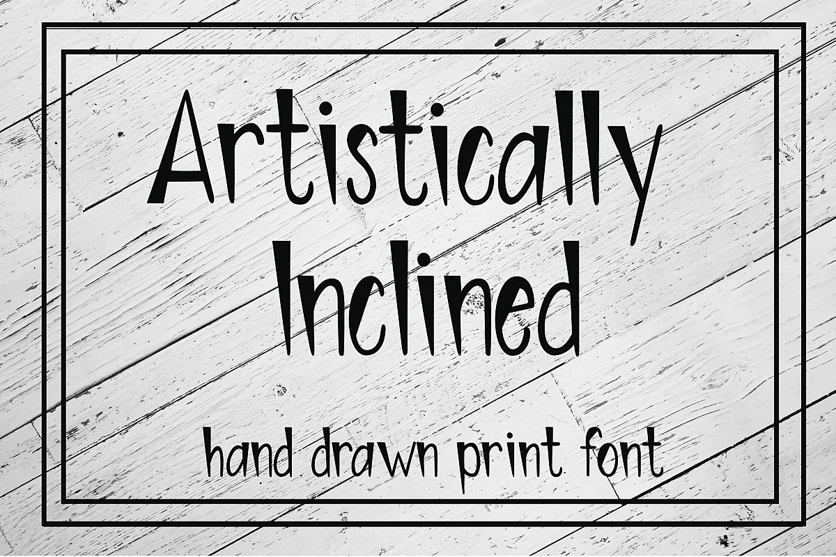 Artistically Inclined - Hand drawn print font example image 1