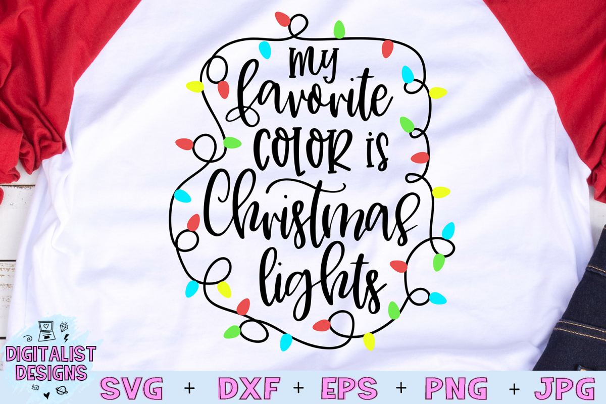 Download My Favorite Color is Christmas Lights SVG (365947) | Cut ...