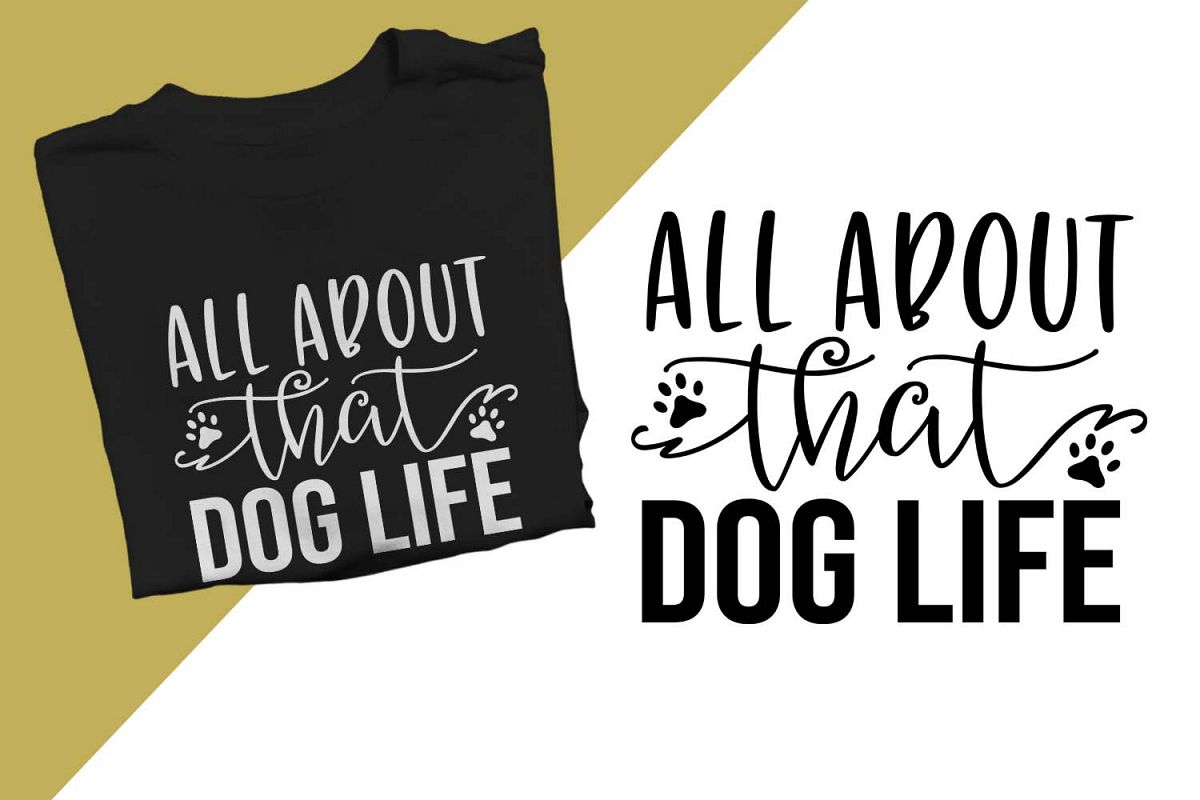 All about that Dog Life Printable example image 1