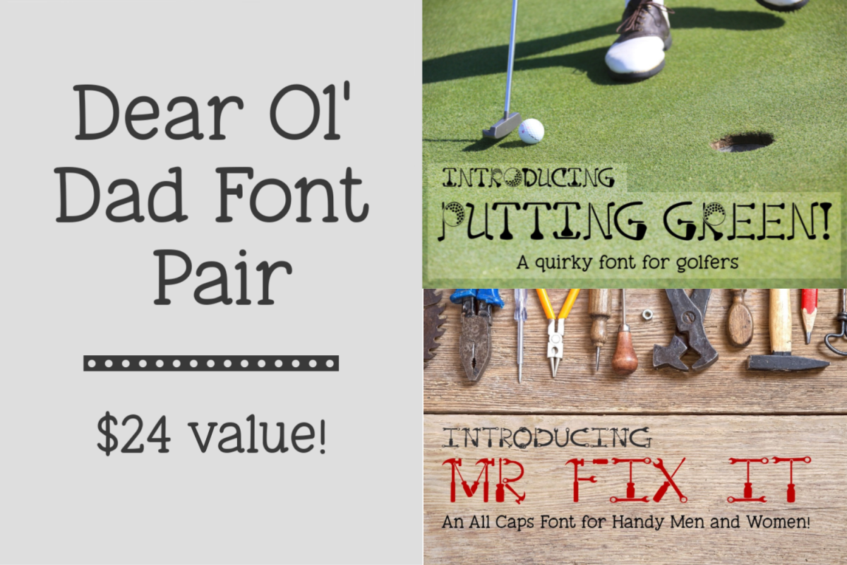 Dear Ol Dad Putting Green and Mr Fix It Font Pair example image 1