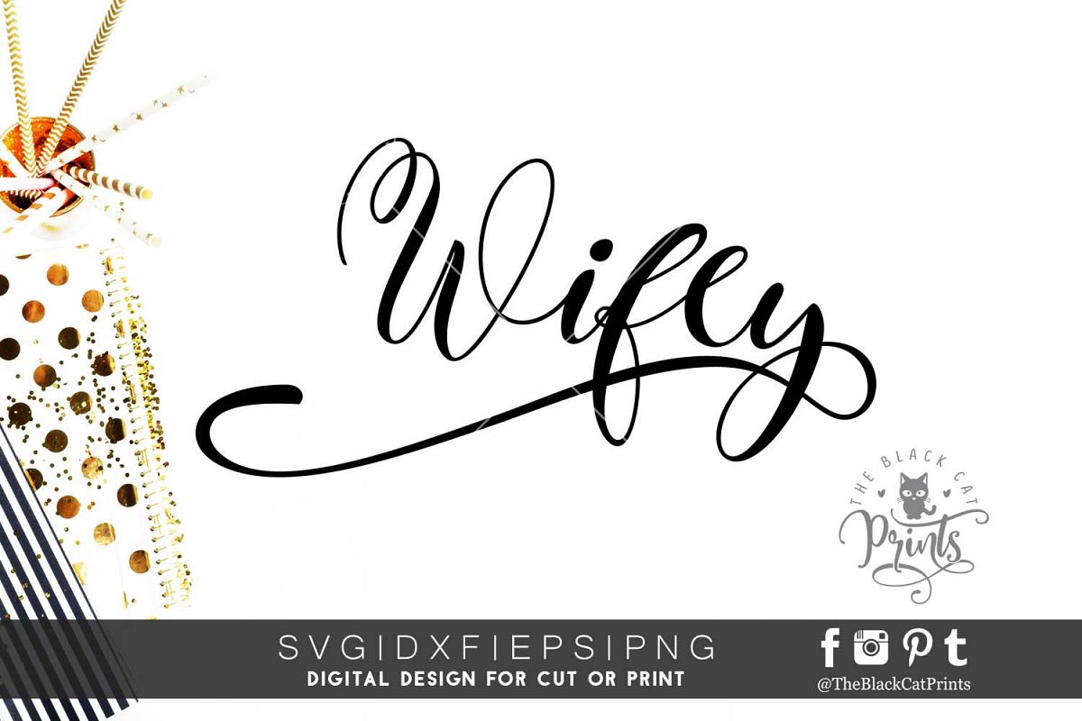 Wifey SVG PNG EPS DXF example image 1