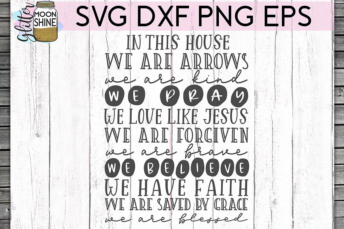 In This House Religious SVG DXF PNG EPS Cutting Files example image 1
