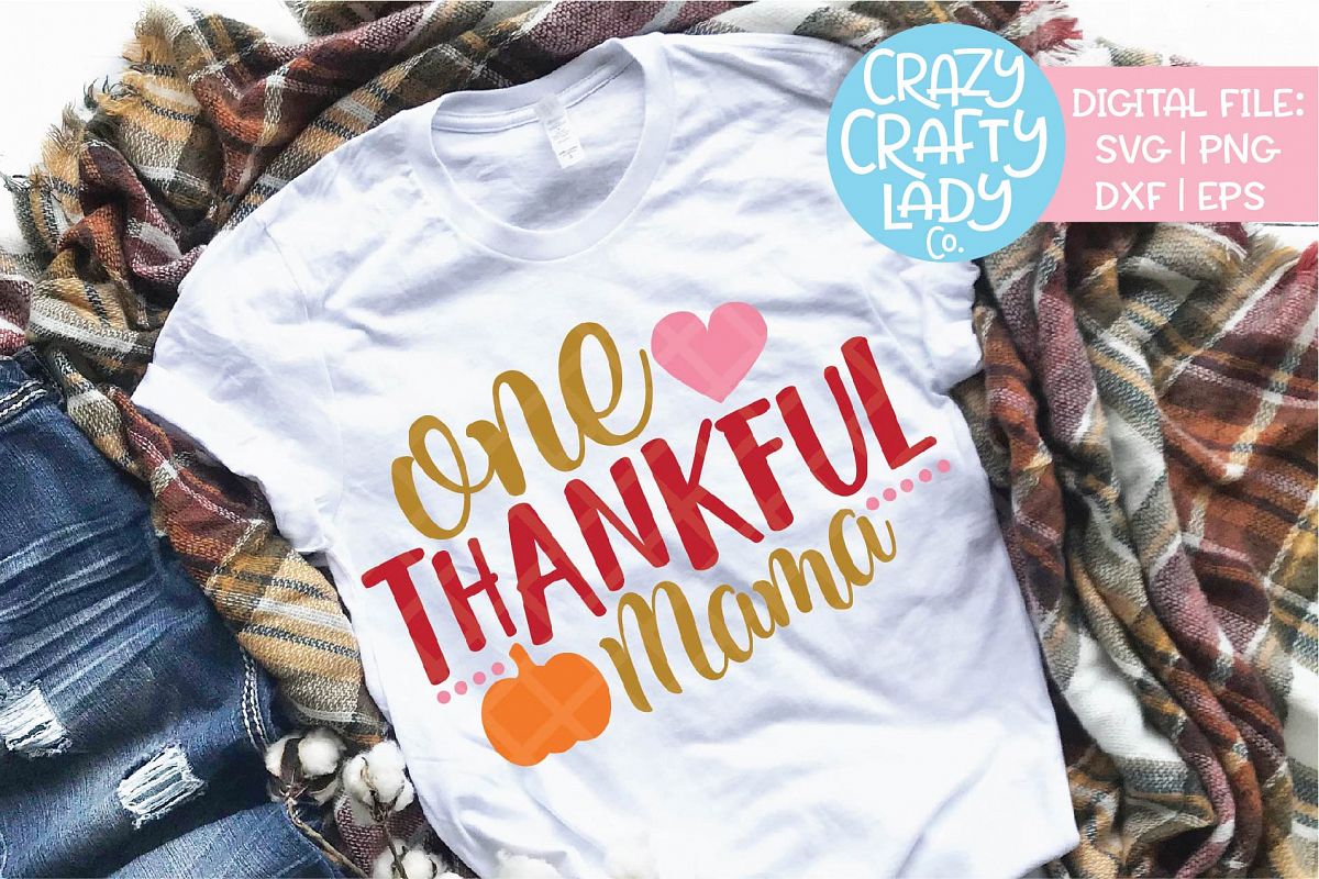 One Thankful Mama SVG DXF EPS PNG Cut File example image 1