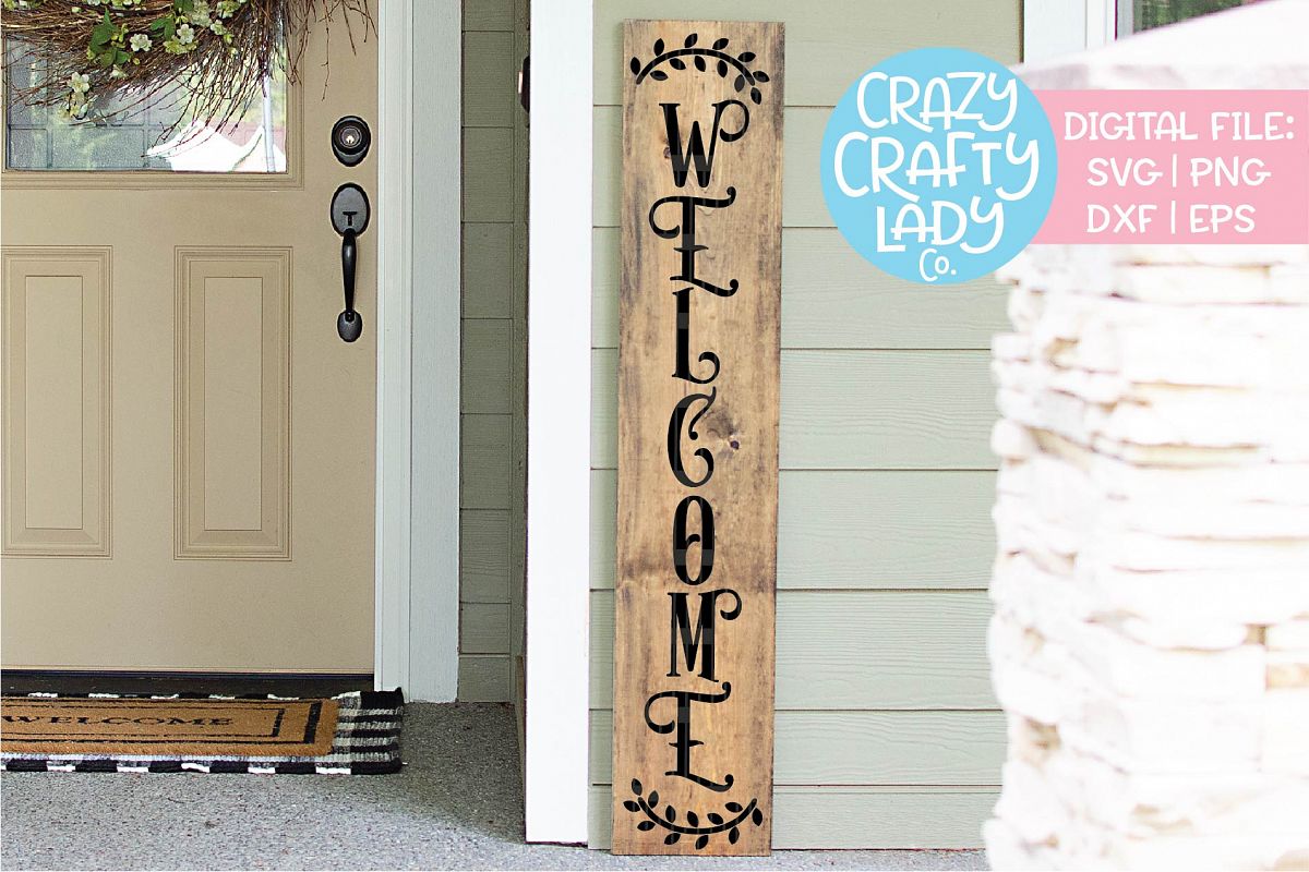 Welcome Porch Sign SVG DXF EPS PNG Cut File example image 1