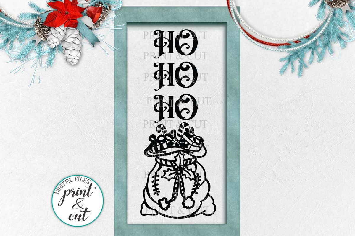 HO HO HO Christmas porch vertical sign svg dxf digital file example image 1