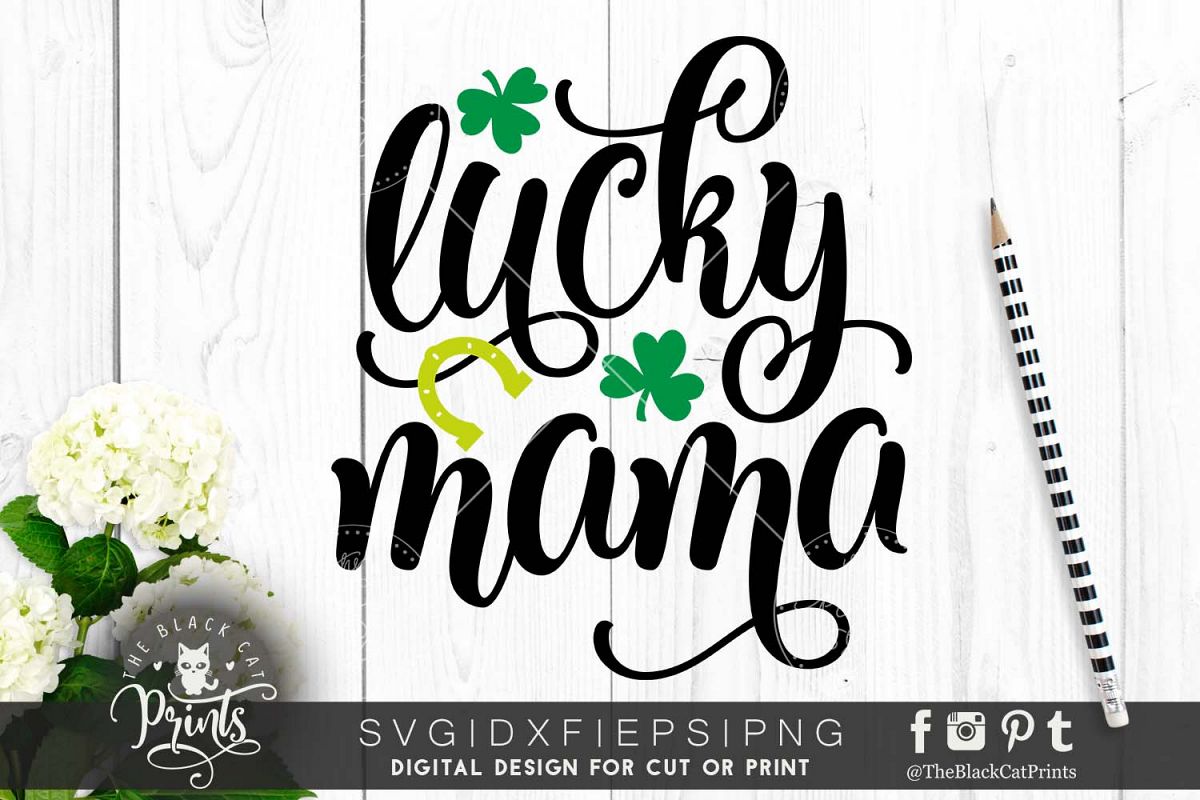 Lucky mama SVG DXF PNG EPS example image 1