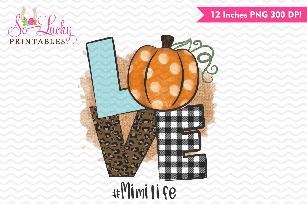 Love pumpkin #Mimilife printable sublimation design example image 1