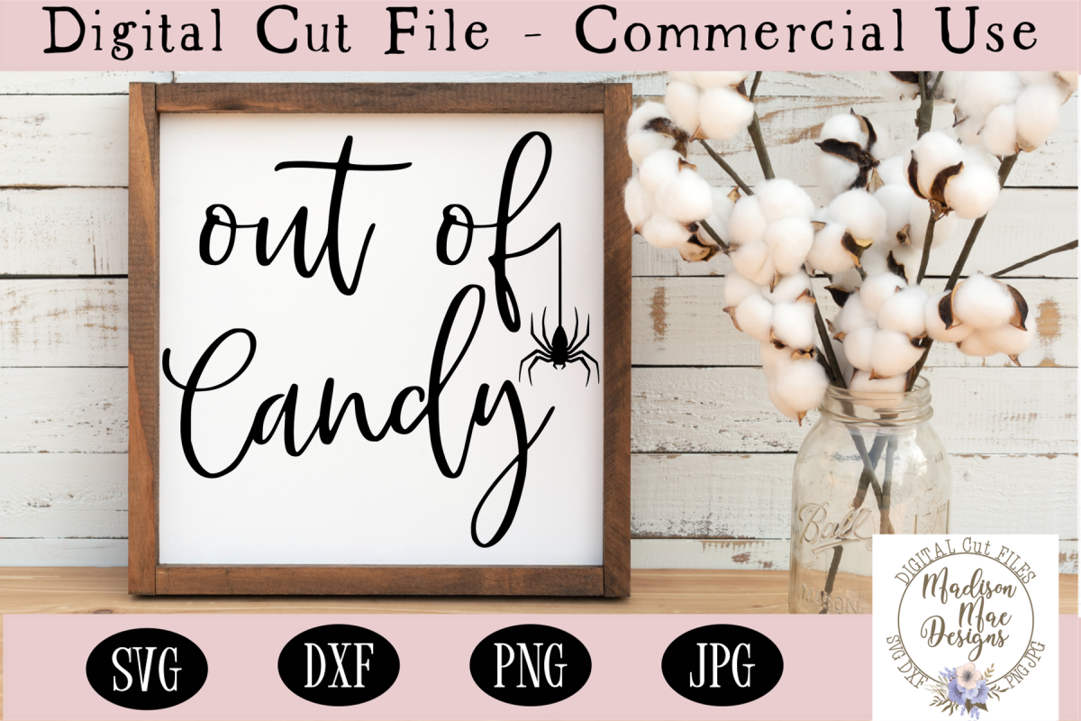 Out Of Candy SVG, Halloween SVG, Digital Cutting File example image 1