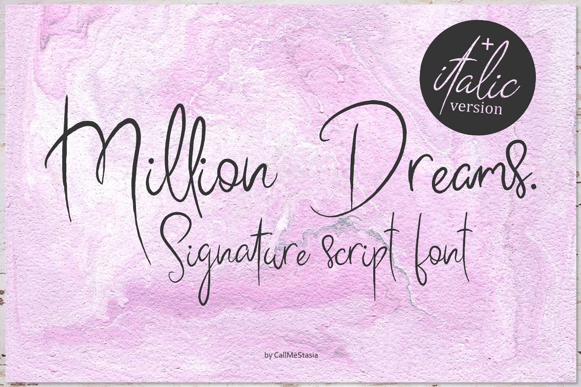 Million Dreams.Signature script font example image 1