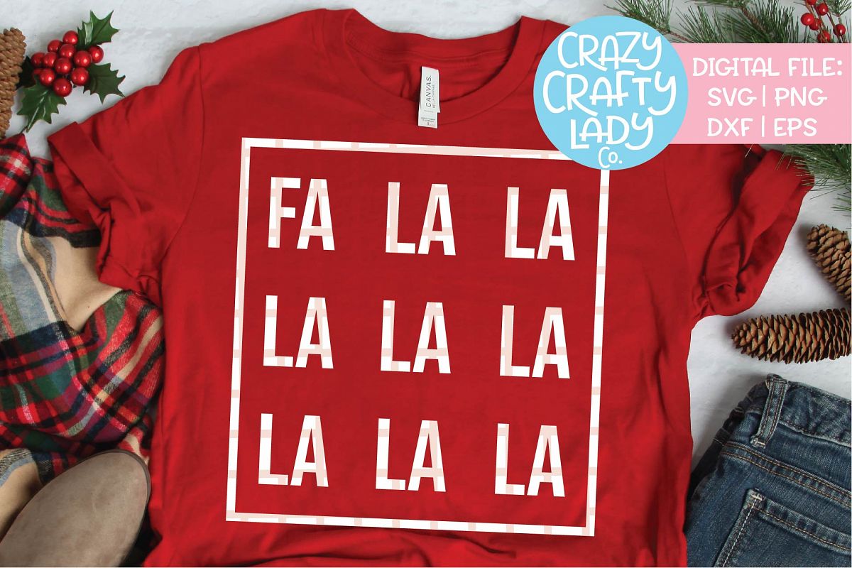 Fa La La La La La La La La SVG DXF EPS PNG Cut File example image 1