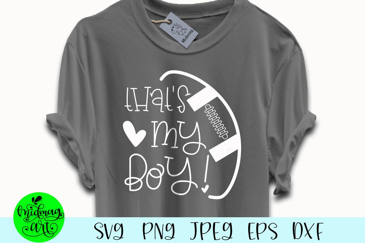 That's my boy football svg, football svg example image 1