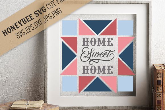 Home Sweet Home Barn Quilt cut file example image 1
