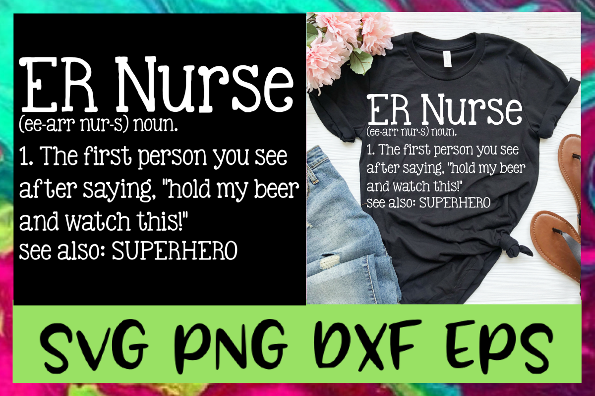 ER Nurse Definition SVG PNG DXF & EPS Design Files example image 1