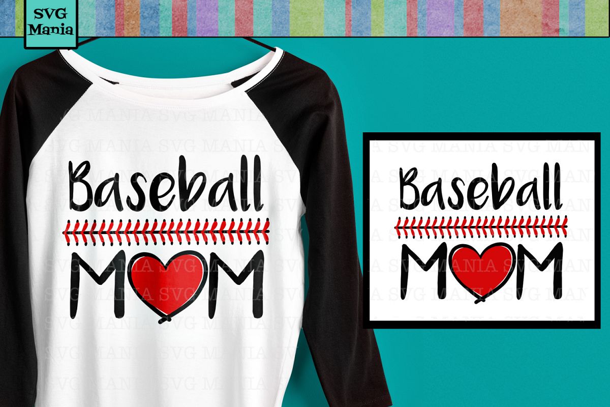 Baseball Mom Shirt SVG File, Vinyl Sayings Baseball Mom, SVG
