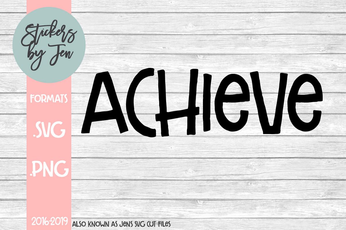 Achieve SVG Cut File example image 1