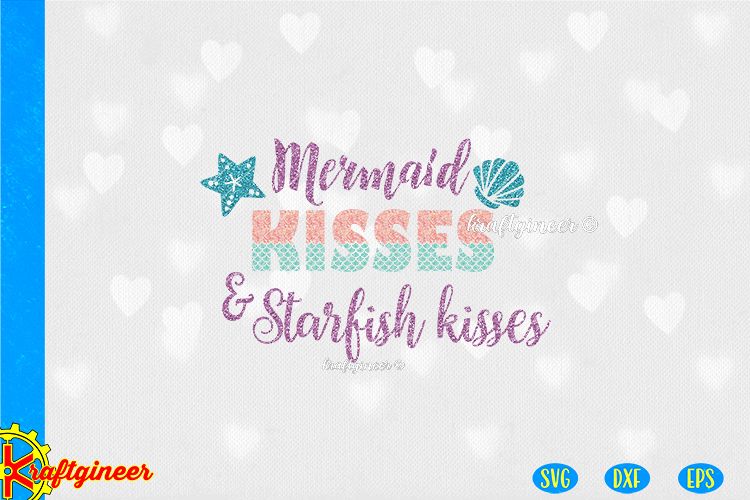 Mermaid Kisses SVG | Love SVG (344920) | SVGs | Design Bundles